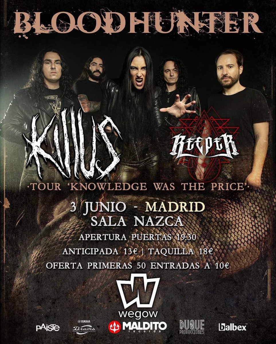MetalGuardianes's tweet photo. ⚡ Conciertos ⚡
@BLOODHUNTERBand empieza la gira para presentar su último álbum "Knowledge Was The Price"
🤘 3 Junio Sala Nazca Madrid con @KillusBand y #Reeper
🤘 4 Junio Gon Galaxy Club Oviedo con #AntvsMortis y @VIBURNINGKNIVES
Entradas aqui ⬇️⬇️⬇️
https://t.co/eKcHbqoiYQ https://t.co/OPveJ8VEEv