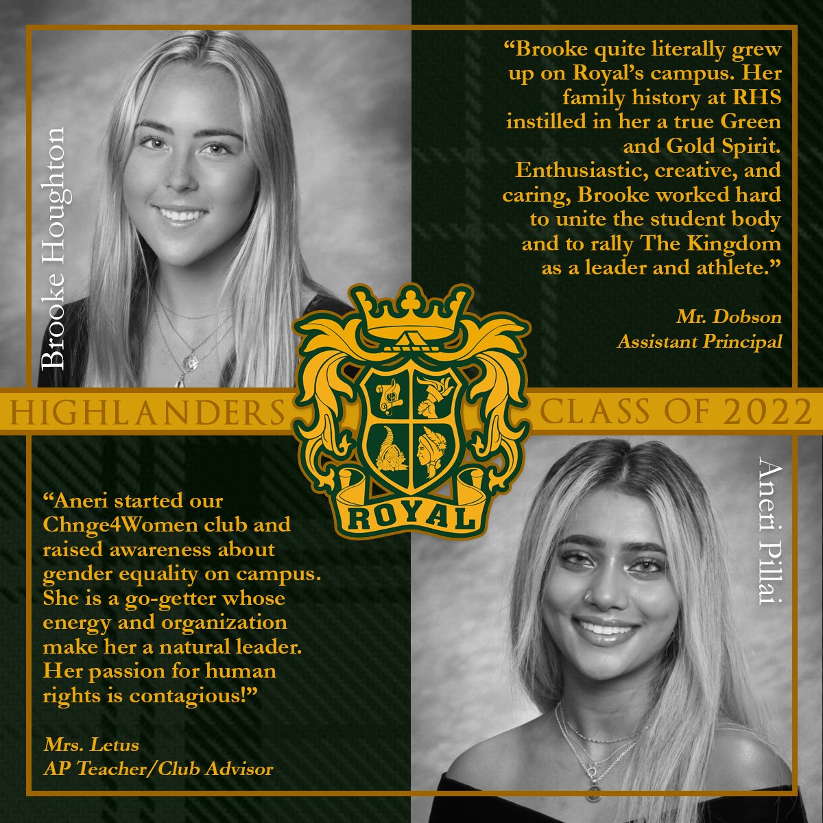 With 22 weekdays leading to Commencement, we are featuring "22 in 22" - exemplary Class of 2022 seniors recognized by staff for their accomplishments, attitudes &amp; impact. Two students will be featured each day. So technically it's 44 Highlanders, but they deserve it. #RoyalLife