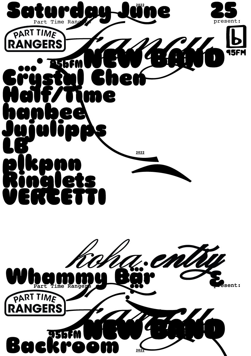 Part Time Rangers presents The 95bFM 𝓕𝓪𝓷𝓬𝔂 𝓝𝓮𝔀 𝓑𝓪𝓷𝓭 Showcase, June 25 at <a href="/whammy_bar/">Whammy bar</a>

𝙁𝙚𝙖𝙩𝙪𝙧𝙞𝙣𝙜:

✰ Crystal Chen 

✰ Half/Time 

✰ <a href="/be_hanbees_bee/">hanbee</a> 

✰ <a href="/jujulipps/">jujulipps</a> 

✰ <a href="/taropatchkid/">LB Antebellum</a> 

✰ @plkpnn 

✰ Ringlets

✰ VERCETTI