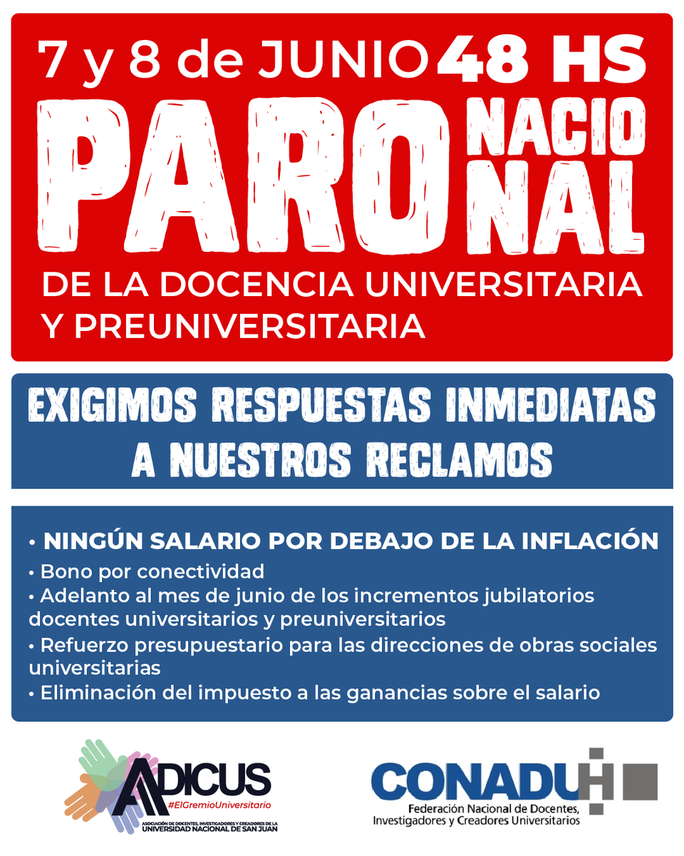 adicus_sj's tweet photo. 7 y 8 de JUNIO - PARO NACIONAL DE 48 HORAS

Las y los docentes de las Universidades Nacionales continuamos nuestra campaña nacional en defensa del salario

#ADICUS #ElGremioUniversitario #CONADUHistórica #ParoNacional #EnDefensaDeNuestroSalario https://t.co/IgFgGAnPYW