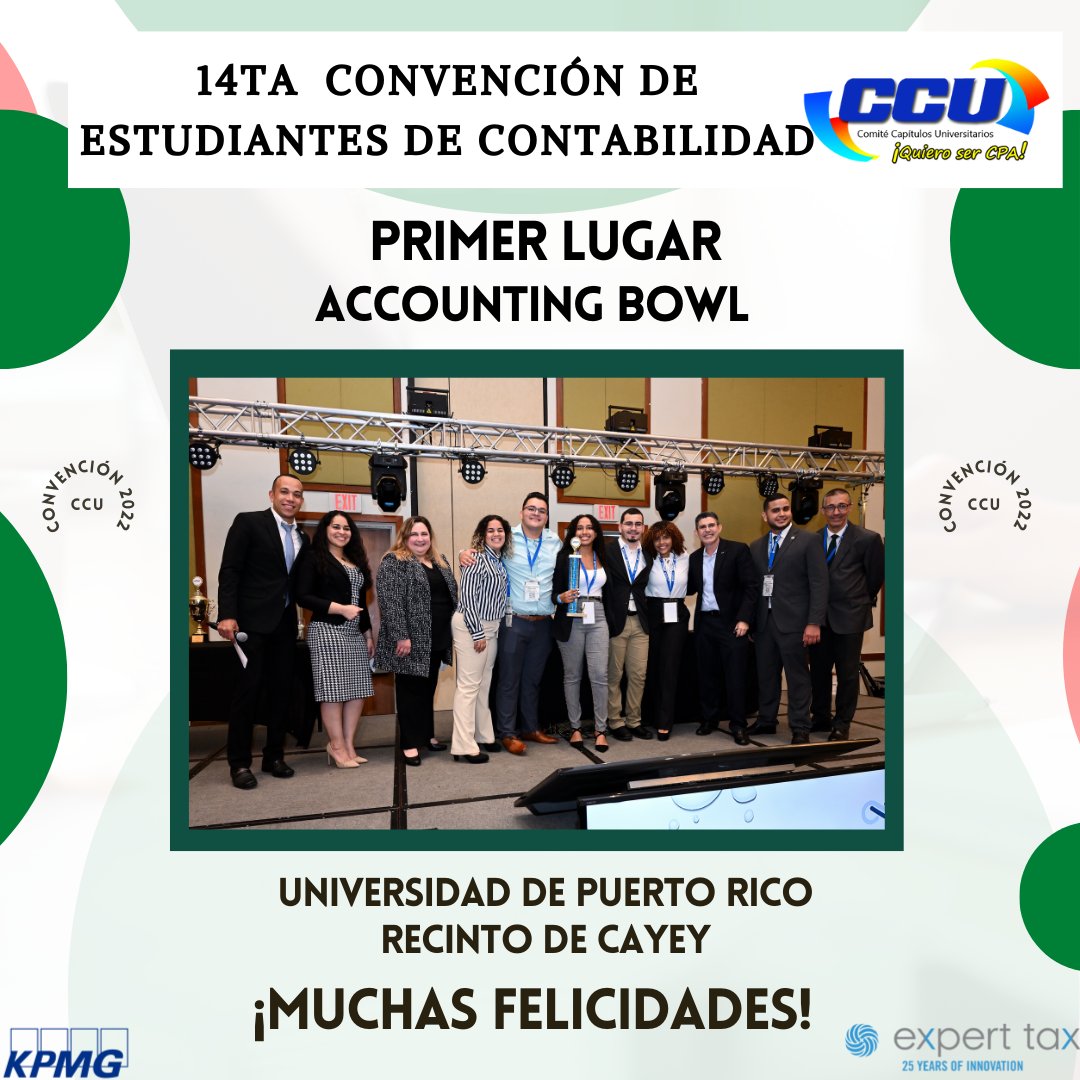 CCUCCPAPR's tweet photo. ¡Saludos, Futuros CPA’s!

Queremos felicitar a AEC UPR Cayey por obtener el 1er Lugar en el Accounting Bowl celebrado el sábado, 21 de mayo de 2022 en la 14ta Convención de Estudiantes de Contabilidad.

¡Felicidades!🥇 https://t.co/wag5jvwn2r