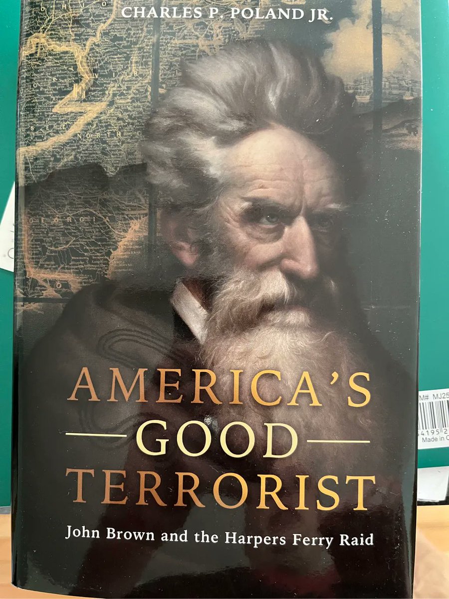 Excited to slot this in after I finish the biography of Frederick Douglass I’m reading. “America’s Good Terrorist: John Brown and the Harpers Ferry Raid” by Charles P. Poland Jr. #history https://t.co/3szbVxoBl5