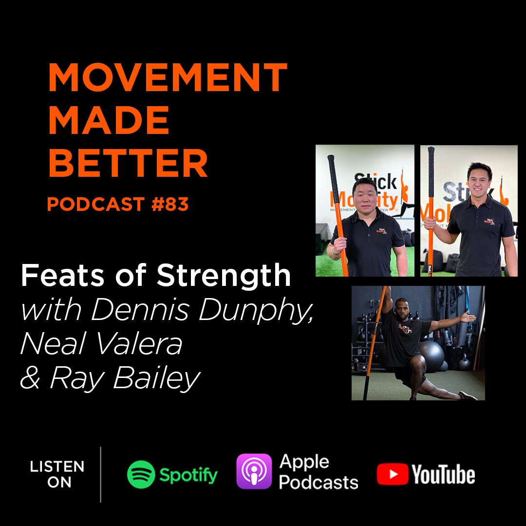 StickMobility's tweet photo. 🎙️New podcast episode! 'Feats of Strength: Then & Now' w/Stick Mobility Founders Dennis Dunphy & Neal Valera & special guest host Ray Bailey!
Find the Movement Made Better Podcast on YouTube, Spotify & Apple.
#StickMobility #podcast #mobility #fitnesspodcast #personaltrainertips https://t.co/gefyXfr1YP