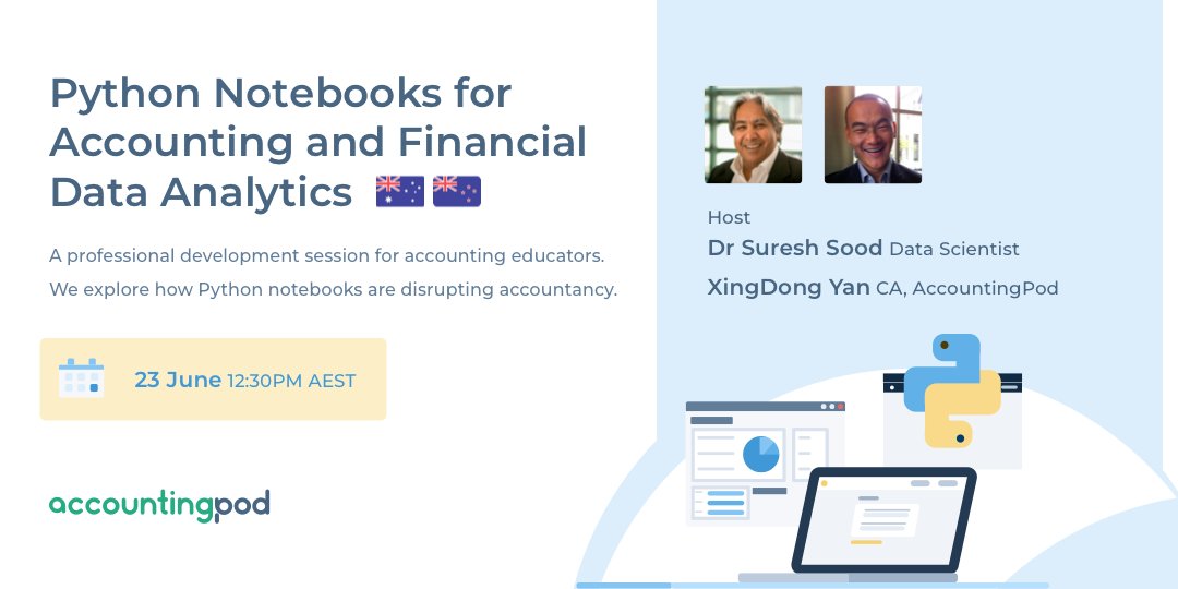 accountingpod's tweet photo. Python Notebooks for #Accounting and Financial Data Analytics
A free #professionaldevelopment session for #accounting and #finance #educators.
In this webinar, we explore how #Python notebooks are disrupting #accountancy.
Register: https://t.co/qHPZqzcxhu
 #edutech #DataAnalytics https://t.co/ihr6QAIxhD