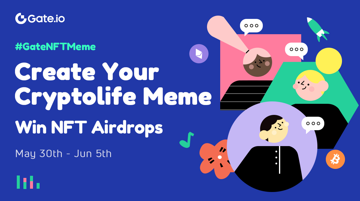 GateDEX's tweet photo. 🙃Who doesn't love #Memes?

🎪Now it's your turn to create your own #cryptolife #Memes!

🏆#NFTGiveaway for the best 20 creators!

➡️https://t.co/VUdtCQNWHW

🥳Have fun on #ChildrensDay! https://t.co/S95lK5KlhC