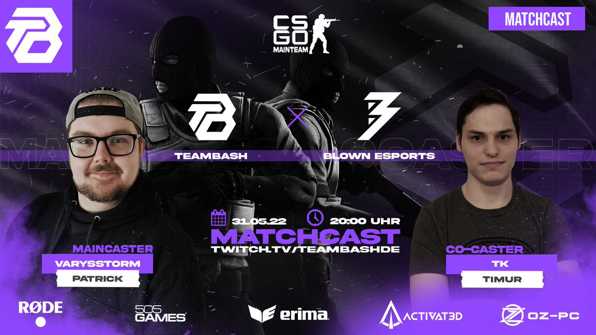 TeamBasH_Gaming's tweet photo. 🌬️💨 Ein Sturm zieht auf!

Heute trifft unser CS:GO Team live im Stream auf Blown Esports. Seid dabei und verpasst keine Minute des spannenden Matches in der ESEA Intermediate🔥

GL &amp; HF! #gobash 💪💪

#esports #esport #gaming #csgo
#gamerlife #match #teambash #twitch #live https://t.co/ijjDUBI2Jv