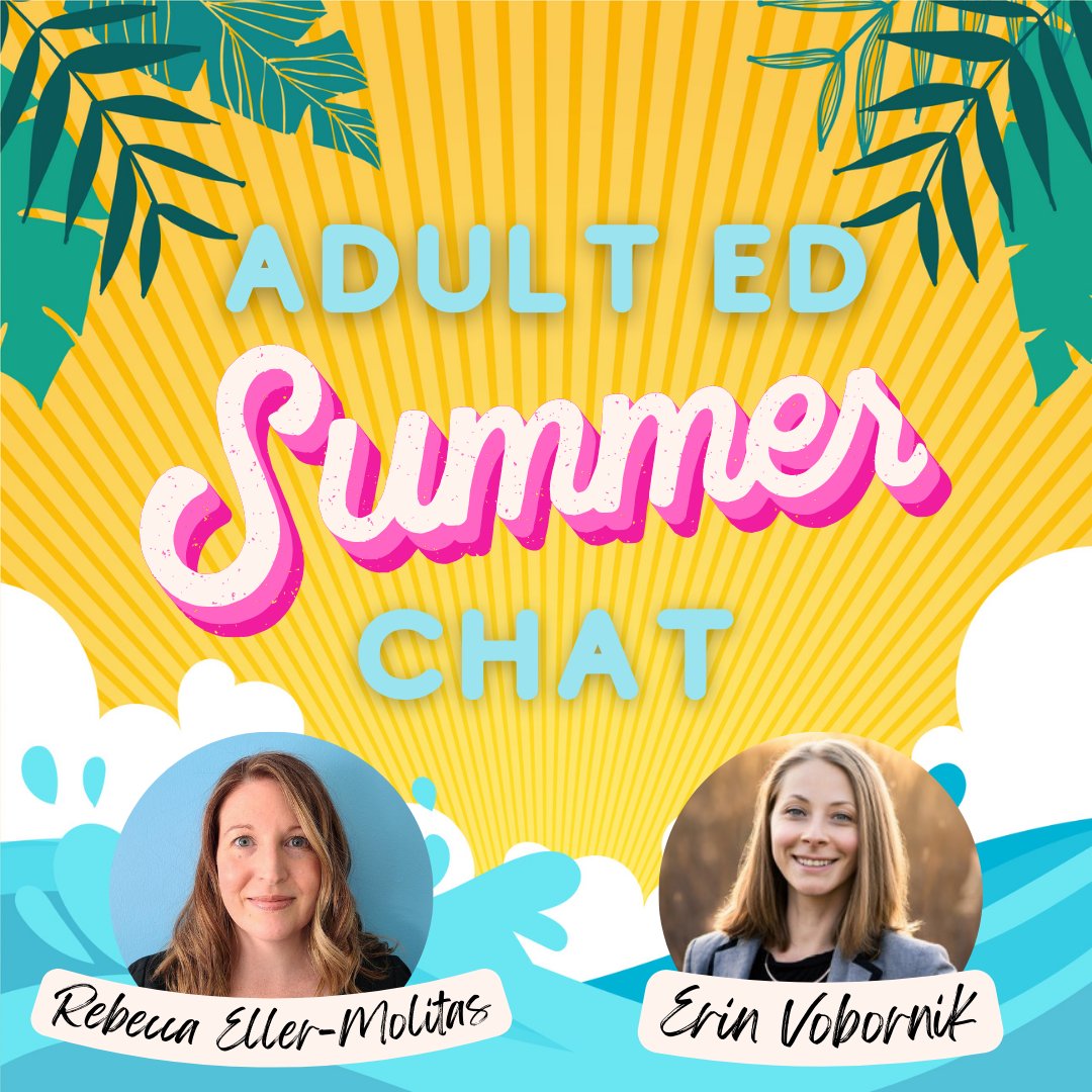 VobornikErin's tweet photo. Looking for a way to stay connected while relaxing this summer? Join @EllerMolitas and me each week as we post a discussion question about #adulteducation. Each month we will focus on a different topic. 
First up, let's talk all things DIGITAL in June with Rebecca! https://t.co/q7zawYIpv8
