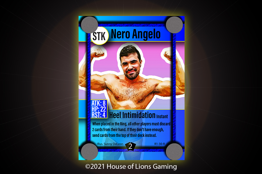 Nero Angelo is a beast. Plain and simple. Other wrestlers know this, too, as his Fighter Skill ensures that all other players must discard cards. They know what he can do in the ring. Artist: @sunny_deleon