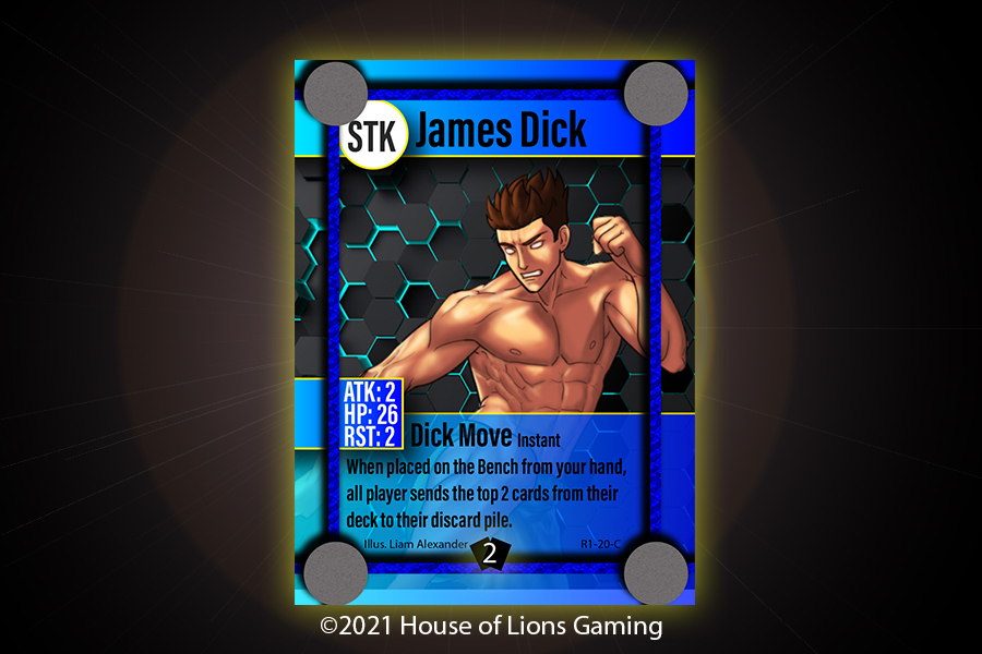 James Dick is exactly what his name implies. When he gets placed on the bench, cards are discarded. Why? Because he's such a dick! Artist: <a href="/Graphicsofliam/">Alex</a>