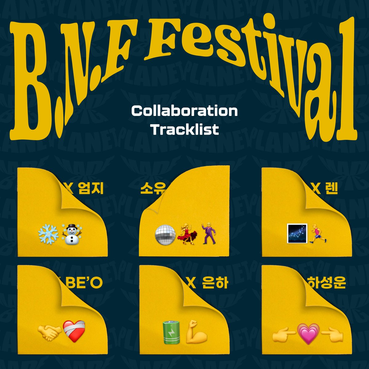 bpmentofficial's tweet photo. [#BPM] 📢

2022 B.N.F Festival Collaboration Tracklist

📍공연 일시
2022.06.04 (토) 6:30PM
2022.06.05 (일) 6:30PM

📍공연 장소
올림픽공원 내 88호수 수변무대

📍예매처
YES24 (https://t.co/ur90Z3oKiT)

#BigPlanetMade
#BNF #2022BNFFestival https://t.co/vnfJsuBuGX