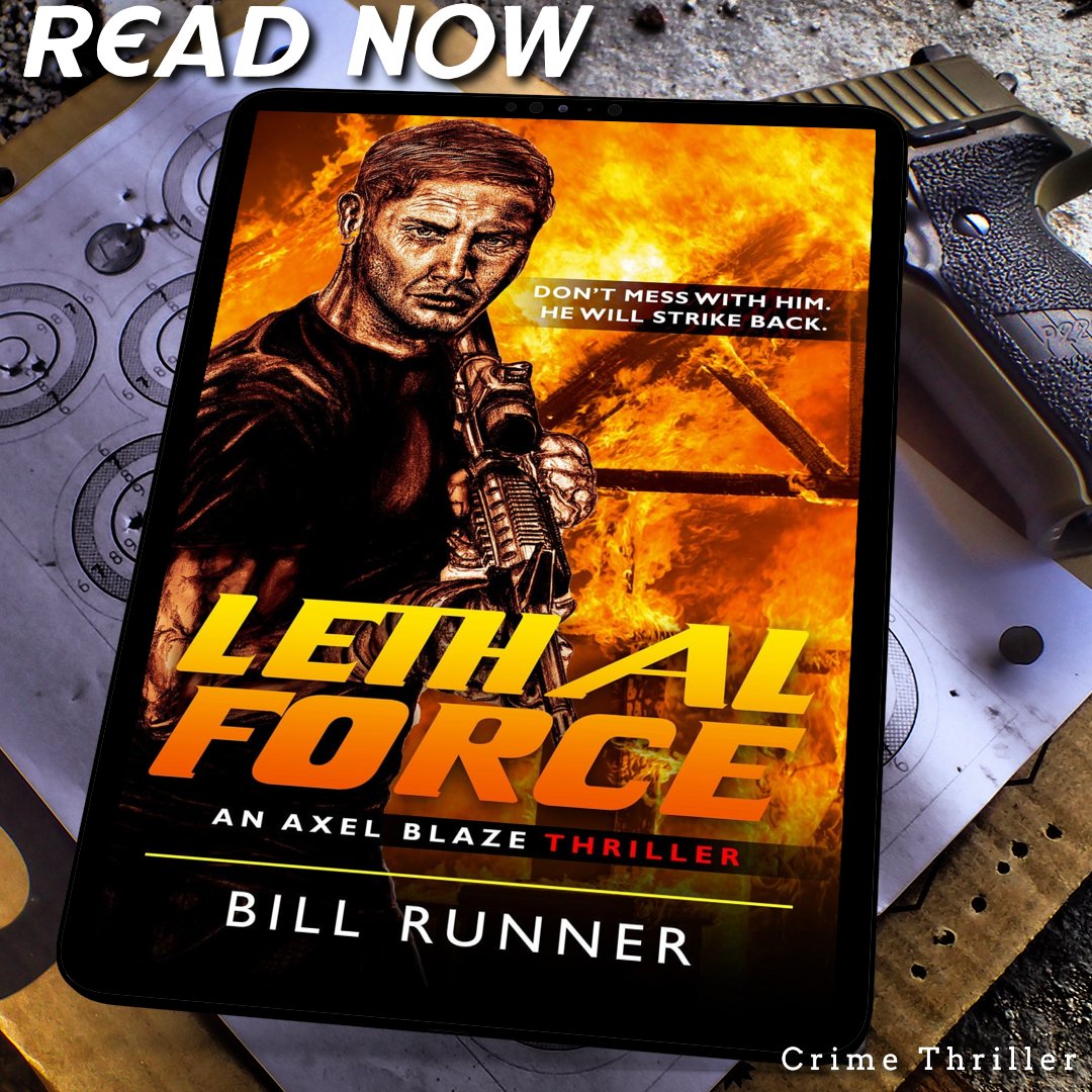 mommasaystoread's tweet photo. We’re celebrating the release of Axel Blaze Thriller, Book 2 – Lethal Force by Bill Runner is NOW LIVE!
Amazon: https://t.co/ZPRWynZxqL
Read FREE With Kindle Unlimited
@RABTBookTours #LethalForce #BillRunner #CrimeThriller
@author_runner @BookBuzznet
https://t.co/M8DNkmyLsc https://t.co/7qB64N4l1C