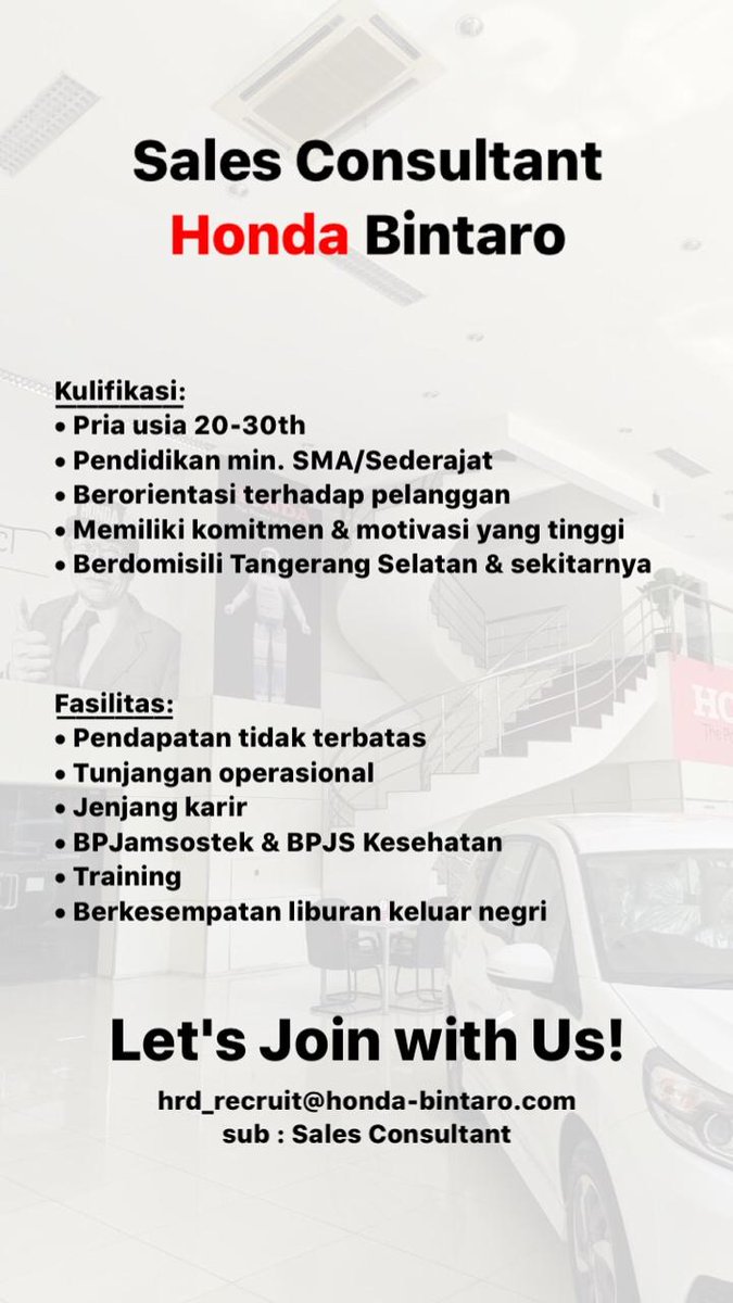 leana_95's tweet photo. Join us at Honda Bintaro as a Sales Consultant and Sales Counter! Send your CV to email below. See you! @hrdbacot #lokercot https://t.co/A9FPDdUKto