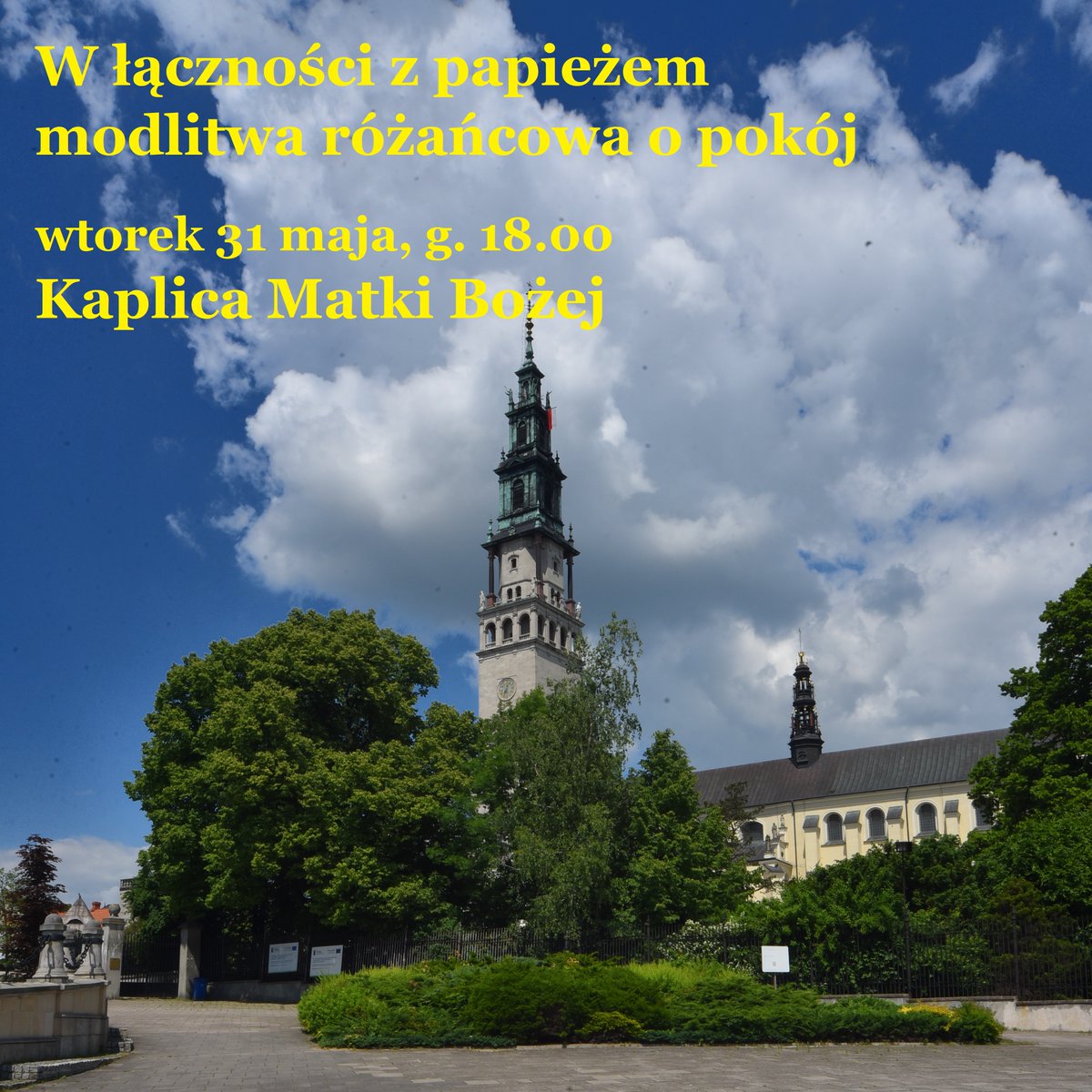 JasnaGoraNews's tweet photo. To już dziś. Zapraszamy na #JasnaGóra. #Różaniec z @Pontifex_pl w intencji #pokój-telemost sanktuariów świata od godz.18.00. Transmisja w @TV_Trwam, Radiu Jasna Góra i na: https://t.co/AdUX8ixOP6 #rosaryforpeace #pcpne https://t.co/eY1HuctzHm