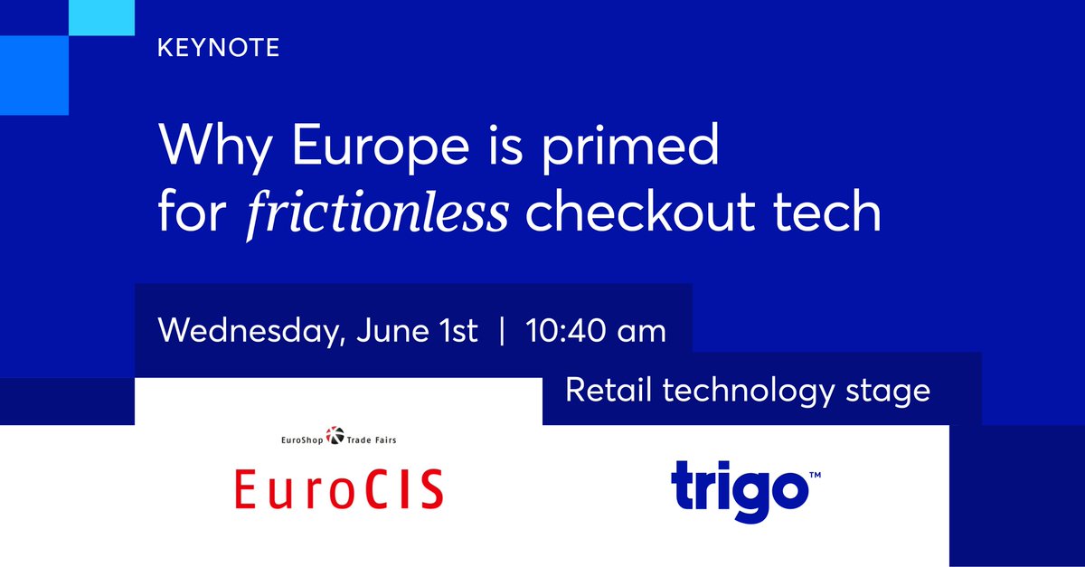 Excited to be speaking at @EuroCIS where I will discuss “Why Europe is Primed for Frictionless Checkout Tech.” If you are attending the conference or are in the Dusseldorf area May 31-June 2, please drop a line so we can connect in person. bit.ly/3NkmTKG