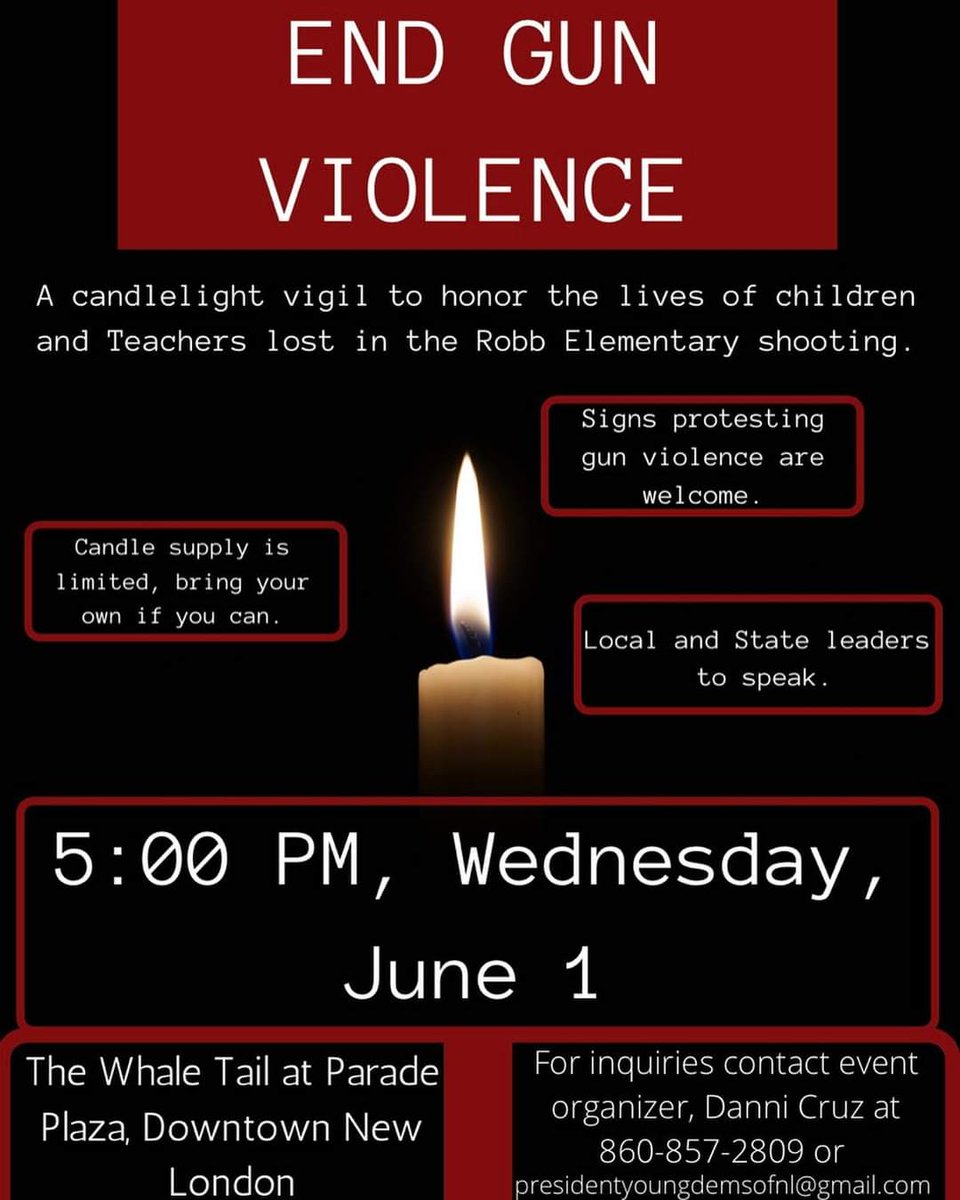 Candlelight vigil at New London Parade Plaza- June 1 at 5pm #EndGunViolence