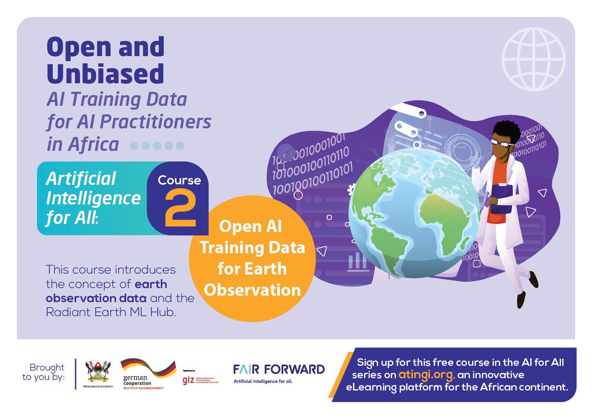 How can #AI help to achieve the Sustainable Development Goals #SDG globally? 
Part 2 of our #AI4all course series with <a href="/Makerere/">Makerere University</a> on @atingi_elearn introduces you to the world of #OpenAI Training Data for Earth Observation. 
online.atingi.org/enrol/index.ph…