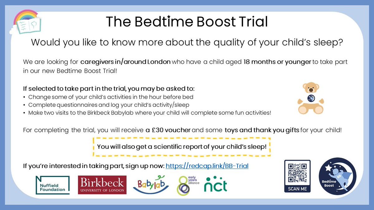 Are you interested in what helps babies sleep? Do you live in/around London &amp; have a child aged 18 months or younger?
Visit <a href="/BirkbeckBabylab/">Birkbeck BabyLab & ToddlerLab</a>👶and take part in their Bedtime Boost Trial! Fun activities🧠💻+ £30 voucher and thank you gifts. Sign up here 
redcap.link/BB-Trial