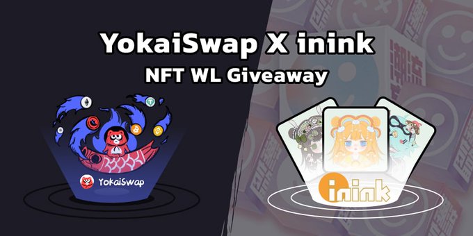 We’ve partnered with YokaiSwap to give away:

🔸5 allowlist spot from  from YokaiSwap

To enter:
✨1. Follow: <a href="/yokaiswap/">Yokai Swap</a> + <a href="/ininkme/">Ininkme</a>  + <a href="/inink_official/">Kale I Ininkme</a>
✨ 2. Like, RT &amp; tag 3 frens

24 hrs

 #NFTGiveaways #NFTCommunity  #nftcollector #nftarti̇st #NFTs #NFTdrops #NFTProject