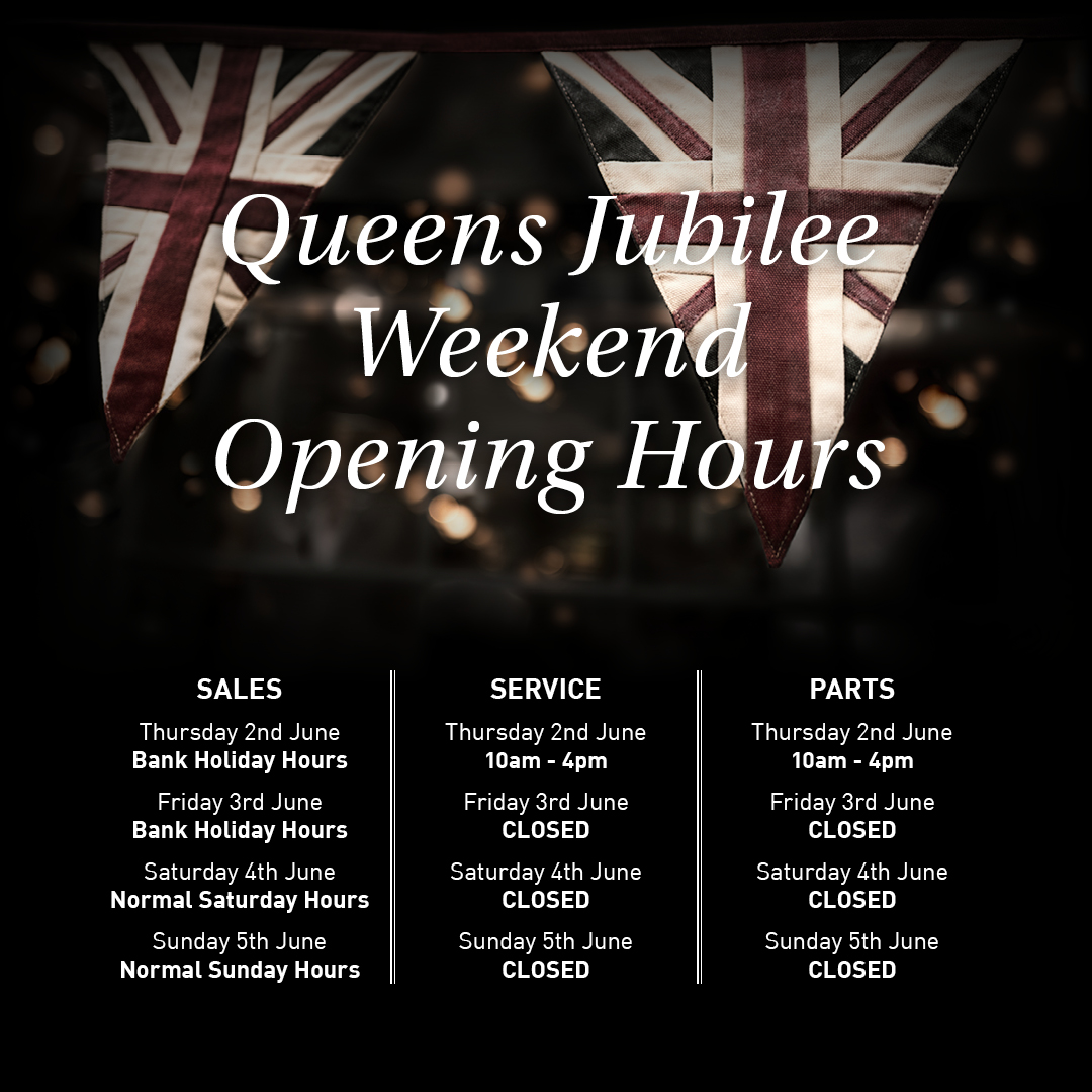 Please note, as we all celebrate Her Majesty the Queens Platinum Jubilee, our opening hours will be changing slightly.