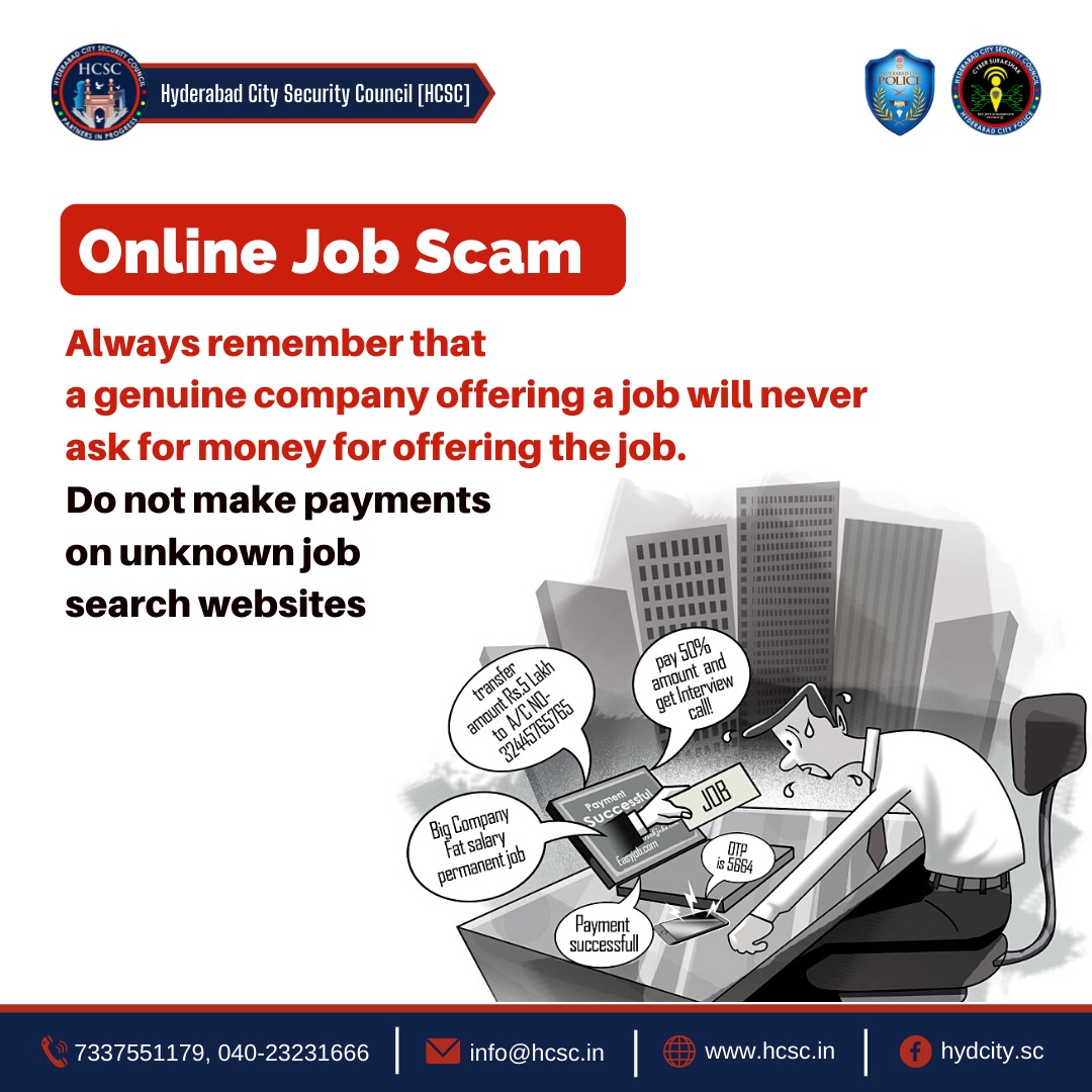 Be aware of online job scams!
#cybersecurity #onlinejobs #onlinejobscam #hiring #job #fraud #companies #jobsearch #money #cybersecurityawareness #bealert #HCSC #HyderabadCitySecurityCouncil #HyderabadPolice
Hyderabad City Police SHE TEAM Bharosa  Hyderabad Police