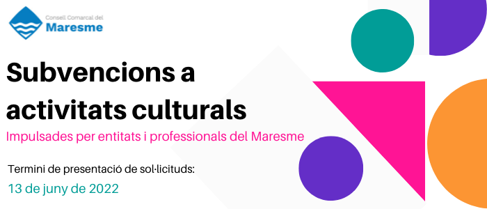 ccmaresme's tweet photo. El #ccmaresme concedeix ajudes a activitats culturals impulsades per entitats i professionals del #maresme
Les sol·licituds es poden presentar fins al 13 de juny
👉https://t.co/FdNn8k8ySV https://t.co/UIvim742ep