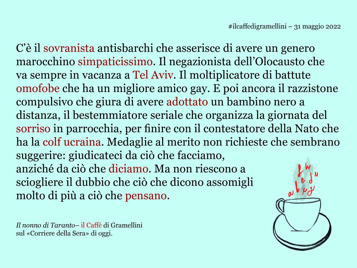 MaxGramel's tweet photo. «Il nonno di Taranto»: #ilcaffedigramellini sul @Corriere di #martedì #31maggio.

https://t.co/HvojQJ6UTn https://t.co/3tq5xRluTV