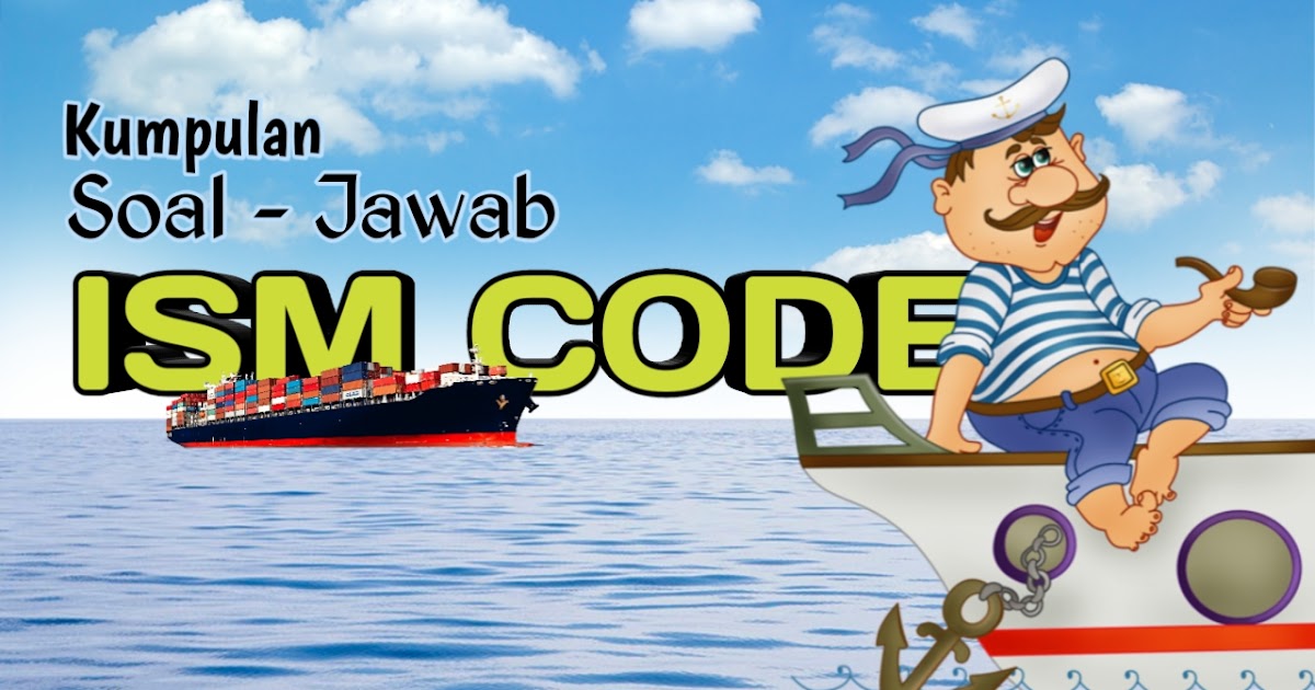 arnasomaa's tweet photo. Kumpulan Soal dan Jawaban tentang ISM Code https://t.co/JGK0jOVDJv https://t.co/TQ10559I62