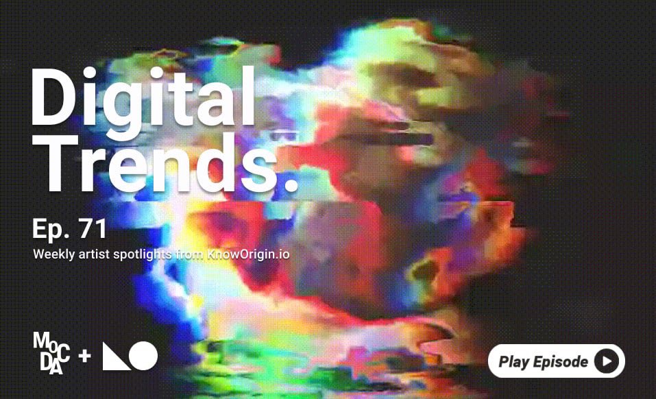 MoCDA: Museum of Contemporary Digital Art (@mocda_) on Twitter photo GM everyone 🚀
At 15 UTC we’re presenting the new #DigitalTrends episode.
The weekly series is curated by <a href="/SerenaTabacchi/">Serena Tabacchi</a> and <a href="/fi_lor/">Filippo Lorenzin</a> in collaboration with <a href="/KnownOrigin_io/">KnownOrigin.io</a>.
This week’s theme is #OG ✨ GM everyone 🚀
At 15 UTC we’re presenting the new #DigitalTrends episode.
The weekly series is curated by <a href="/SerenaTabacchi/">Serena Tabacchi</a> and <a href="/fi_lor/">Filippo Lorenzin</a> in collaboration with <a href="/KnownOrigin_io/">KnownOrigin.io</a>.
This week’s theme is #OG ✨