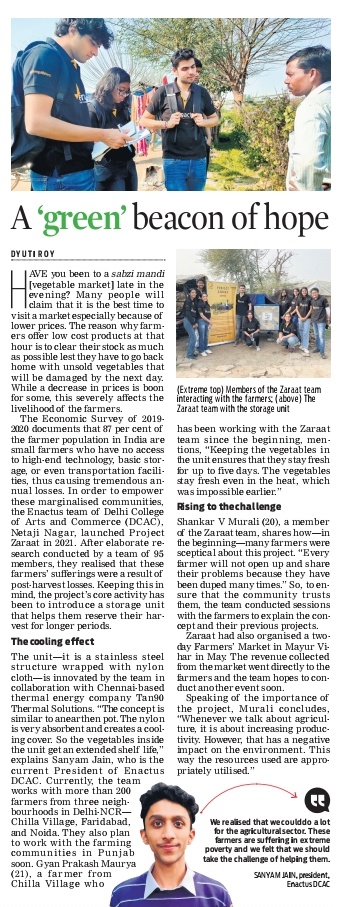 Students of Enactus DCAC have been trying to bring a change in the #agriculture sector through Project Zaraat. The team has installed a cold storage that helps #farmers store their harvest for longer periods. Read more: shorturl.at/swPTX

✍️: <a href="/at_dyuti_roy/">Dyuti Roy</a>