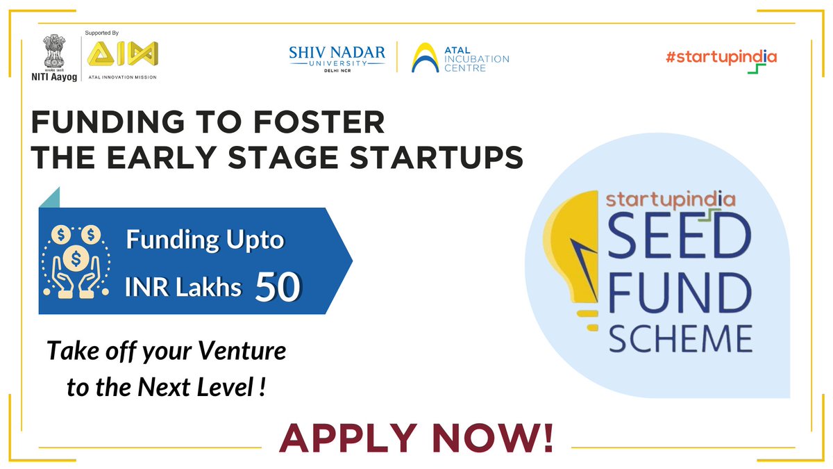 AIC_SNU's tweet photo. It’s time to fuel up your #Entrepreneurship journey by applying for the Startup India Seed Fund Scheme. 
Apply now, if you want to take up your #business  venture to the next level.
#incubator #innovation #aic #seedfund #financialsupport #startupindiaseedfund #startupindia https://t.co/FmP1lw8hrh