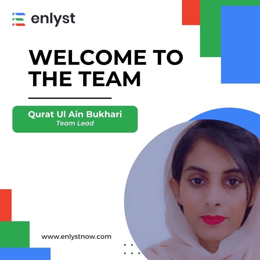 Enlyst_r's tweet photo. Enlyst welcome Ms. Qurat ul ain Bukhari on board as a Team Lead.
We hope that your journey with Enlyst will enable you to grow and develop a successful attitude and professional aura. We hope this opportunity will be a valuable one for you.

#enlystwelcomes #enlyst https://t.co/t4y5leWABz