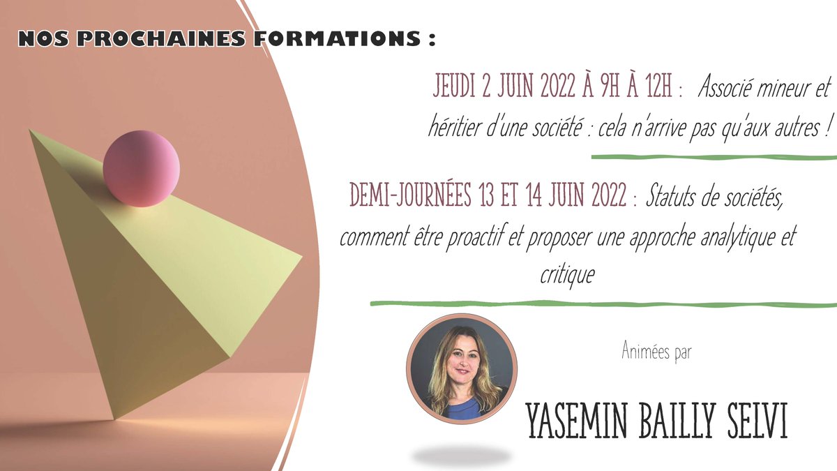 En juin retrouvez Yasemin BAILLY SELVI à l'occasion de deux webinaires:
- Associé mineur et héritier d’une société : cela n’arrive pas qu’aux autres !
- Statuts de sociétés: comment être proactif et proposer une approche analytique et critique
Inscription: fac-associes.com/nos-formations…