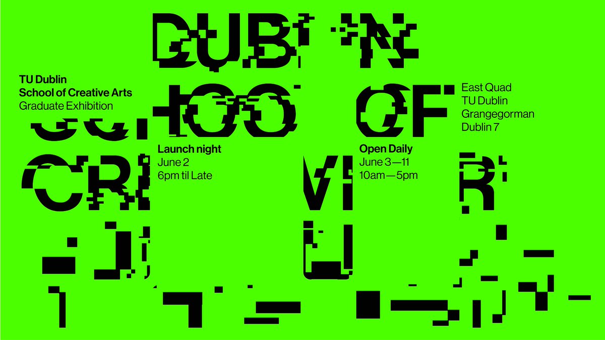 WeAreTUDublin's tweet image. TU Dublin School of Creative Arts is delighted to announce the launch of our 2022 Graduate Exhibition on Thursday, 2 June 2022, at 6pm, with the show open daily from 10am to 5pm from Friday, 3 June to Saturday, 11 June 2022. tudublin.ie/explore/news/t…