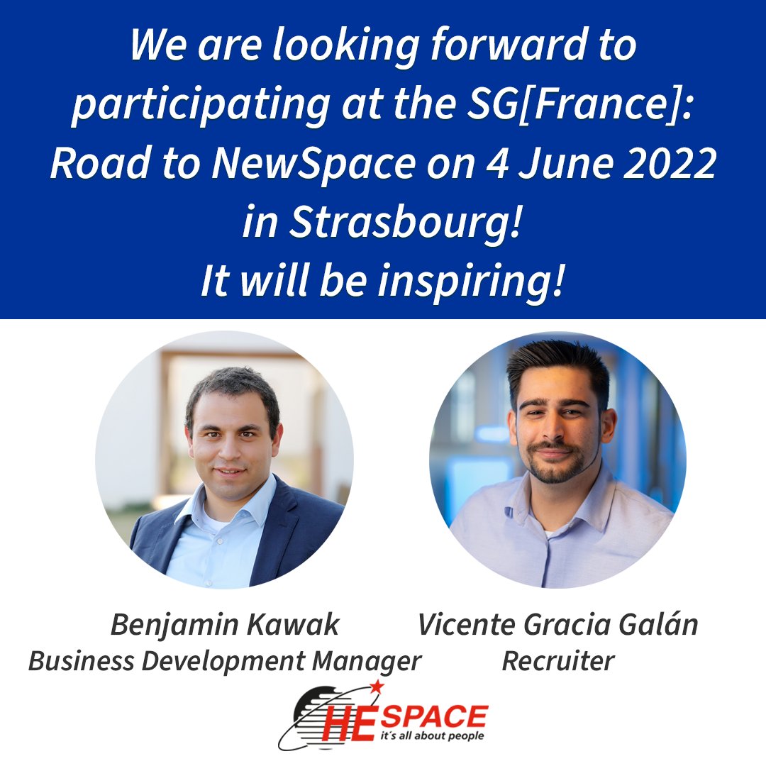 HE_Space's tweet photo. Vicente &amp; Ben are looking forward to meeting the @SGAC delegates at the SG[France]: Road to NewSpace on 4 June 2022 in Strasbourg and to discuss with them the development of “NewSpace” in France and in Europe.
https://t.co/Nm8j12Hply
#SGFrance2022 #RoadToNewSpace #SGAC #HESpace https://t.co/EfT5eJgJrU