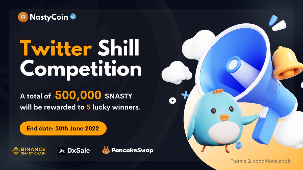 NastyCoinDAO's tweet photo. 📣#NASTYCOIN Twitter Shill Competition

📅Duration: June 01, 2022-June 30, 2022 UTC+0

💰Prize pool: 500,000 worth of $NASTY tokens
Click here to know the rules: https://t.co/DPwmWB46qw

✅Follow NastyCoin channel for event notifications &amp; updates. https://t.co/AW8DK4iSoj https://t.co/OOoKuMhkkb