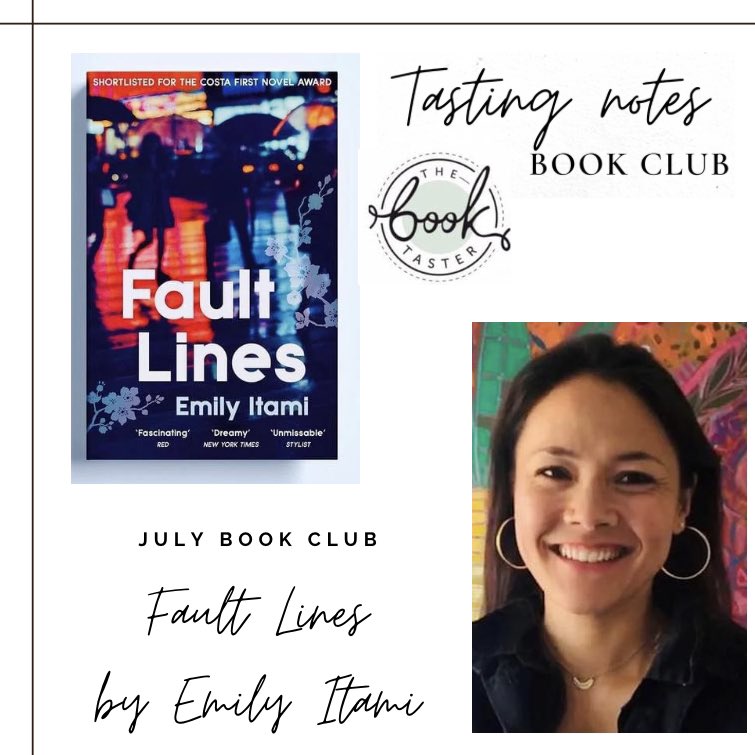 July’s book club pick is the incredible Fault Lines by <a href="/EmilyItami/">Emily Itami</a> 📖💖📖

Join us for the online discussion at the end of July followed by a live author Q&amp;A with Emily herself.

Subscriptions go live tonight @ 7.30pm on thebooktaster.com #onlinebookclub #bookcommunity