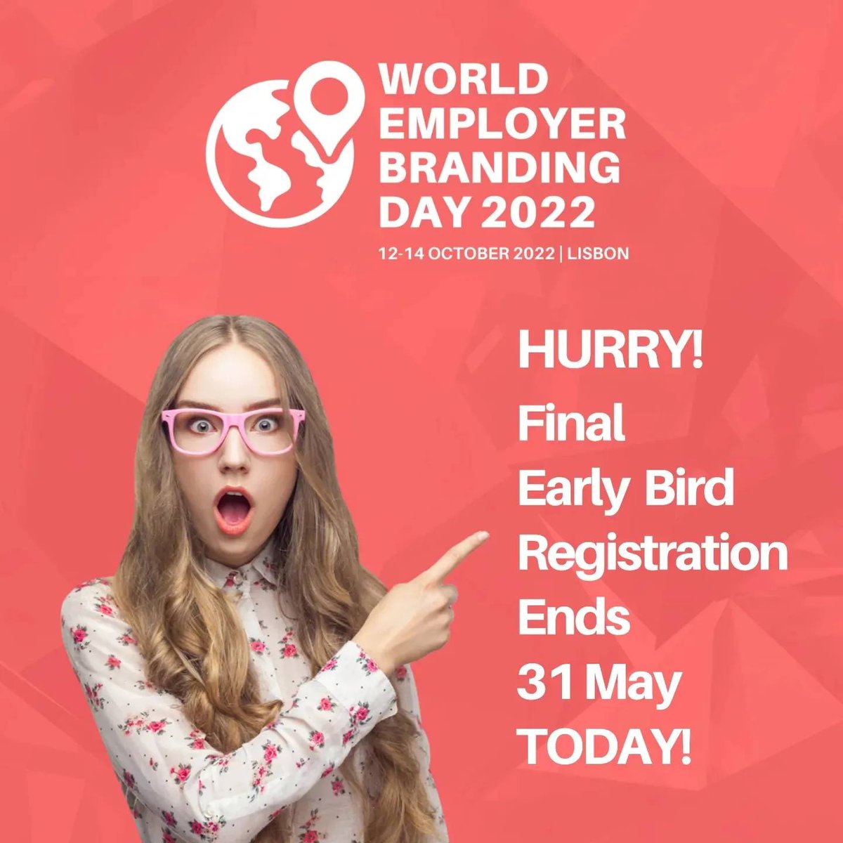 Last chance to get early bird registration rates to World Employer Branding Day 12-14 October 2022 in Lisbon, ends today 31 May 👉ow.ly/VtBi50JlSX0 #employerbranding #,worldebday