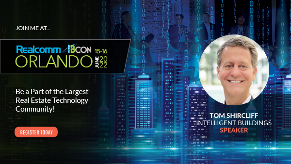 IntelligentBldg's tweet photo. Did you hear? Tom Shircliff and Andy Schonberger will speak at this year's @REALCOMMtweet IBcon commercial real estate conference, which takes place in Orlando June 15-16.

For more info: https://t.co/rMptoVSPFF

To register:
https://t.co/s08PEBGhha   

#Realcomm2022 #IBcon2022 https://t.co/OAXEta7E8i