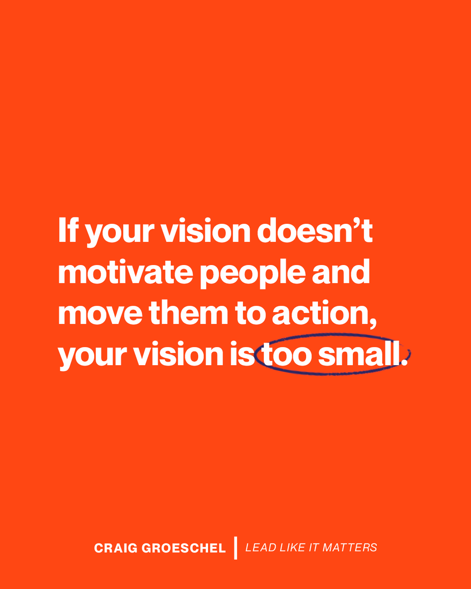 If your vision doesn’t stir people and move them to action, your vision is too small. Your vision must be something that burns in your heart but is too big for you to do on your own. If you could do it own your own, you wouldn’t need God. #leadlikeitmatters