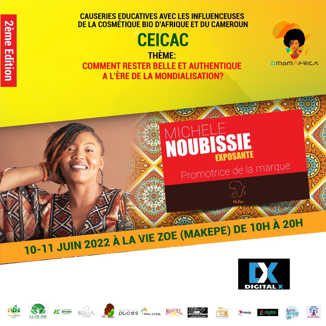 ActuEvent2Fifi's tweet photo. #CEICAC📌
💡 :Comment rester belle et authentique à l’ère de la mondialisation !?

⚙️ Présentation des exposantes 
1-  Sandrine Bento, 
2-Vicky Diamond;
3- Bissa’a Cosmetics . 

🗓 10 - 11 Juin  
🕙 10 - 20h

⛳️ La vie Zoé - Douala (Makepe)
#ActuEvent2Fifi📌 #ExpositionVente https://t.co/1Hb9wzgm28