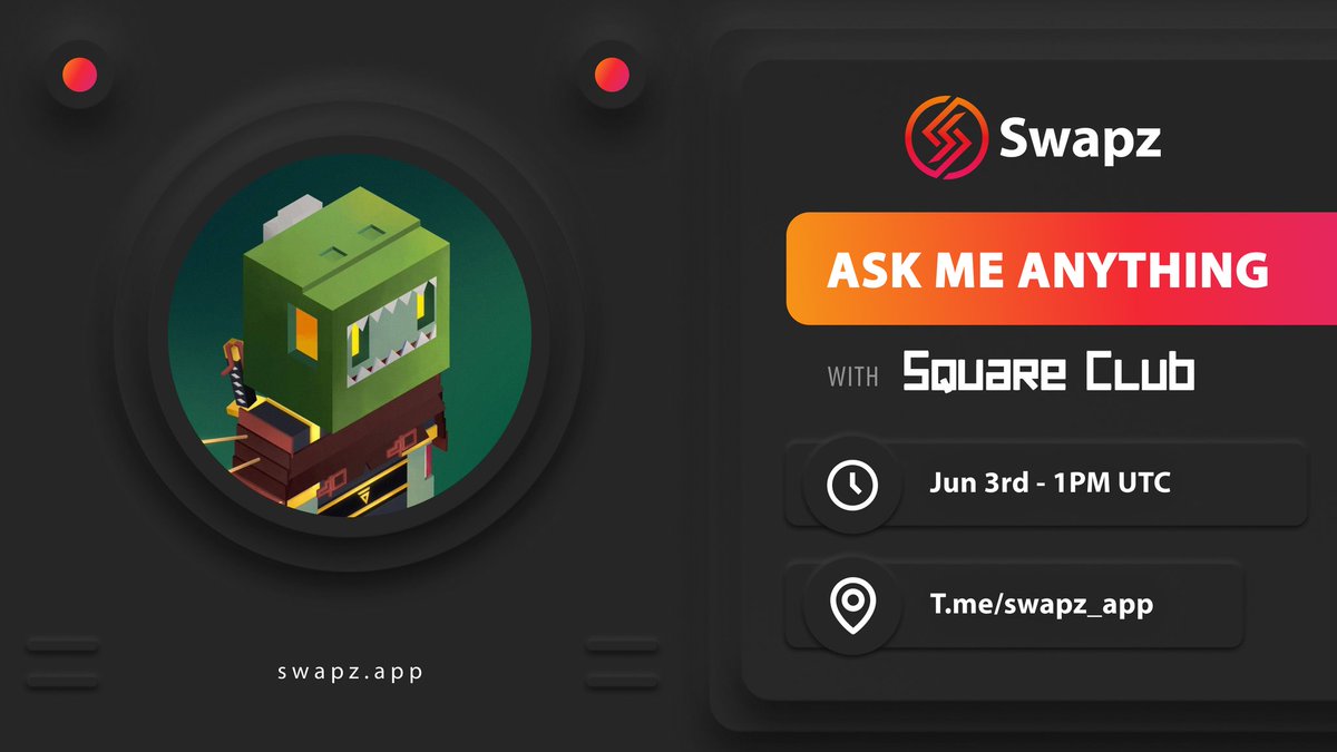 Swapz_app's tweet photo. 📢 @swapz_app x
@squareclubNFT
Save the date #SwapzNation! Join our TG Community on 3 June as we have our AMA with #SquareClub where we will discuss their NFT collection and more!
🗓 1 PM (UTC) 3 JUNE 2022
📌 https://t.co/wSo6Am3KZz
We'll see you there!
$SWAPZ #crosschain https://t.co/uc1xzm3iet