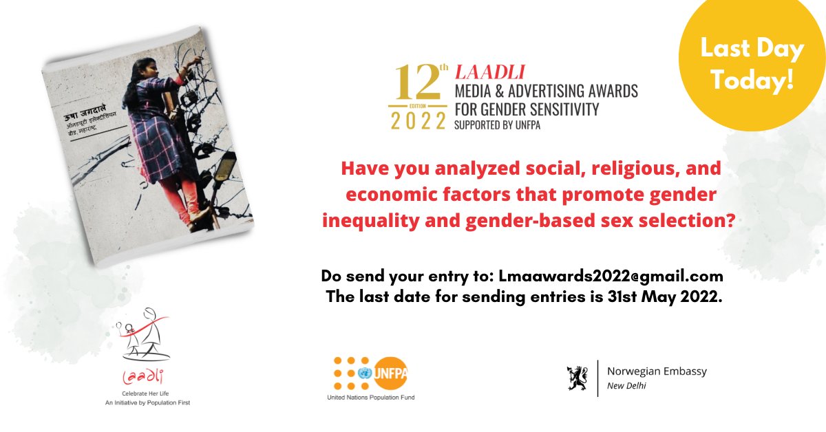 Laadli_PF's tweet photo. Final call, we close entries today. If you have not sent as yet, this your last chance. Send in your entries at https://t.co/lQJy3gNklY 
#laadlimediawards #populationfirst #GenderSensitivity #genderbias #gendeissues #womensrights #womenempowerment #lgbtq #womenforwomen #Feminism https://t.co/E5NCP31ffq