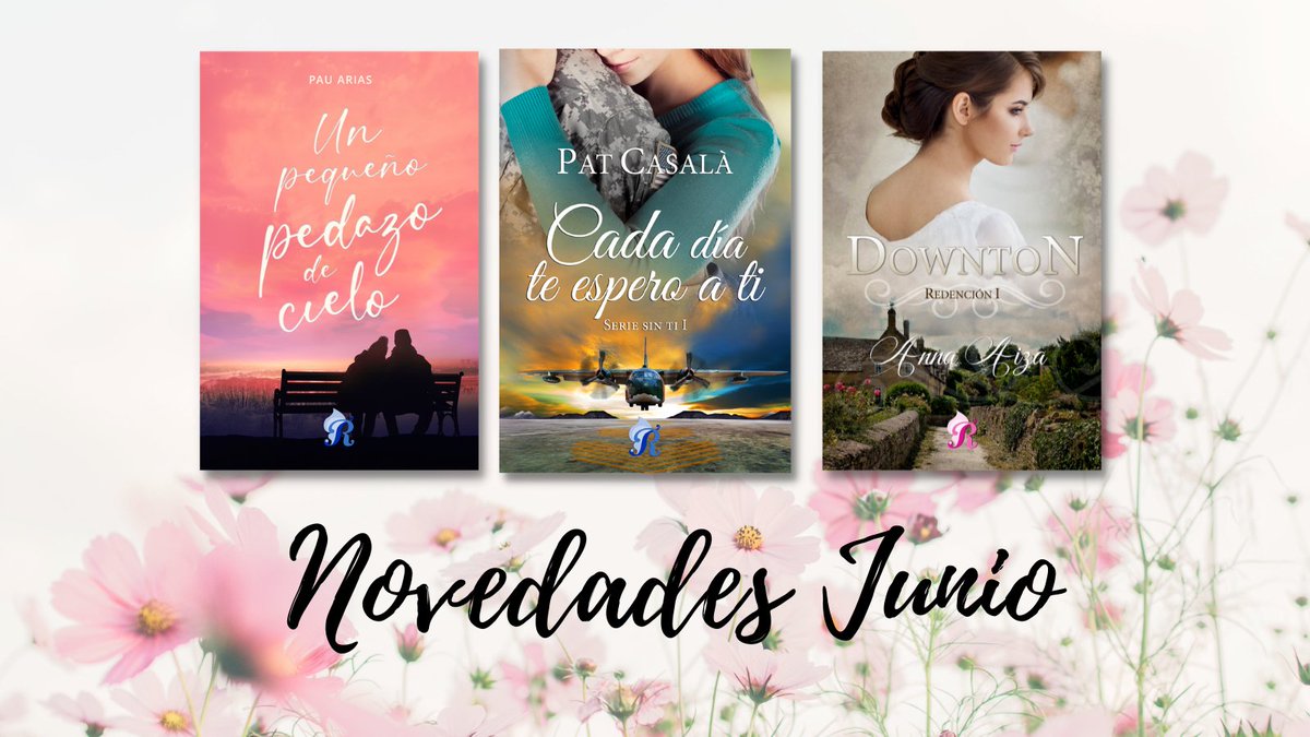 Hola Romantics! Hoy os traemos las novedades que saldrán este mes de junio...¡estamos super ilusionadas! Apuntad las fechas:
7 junio: Downton, en formato papel.
9 junio: Un pequeño pedazo de cielo, ebook y papel.
23 junio: Cada día te espero a ti, ebook y papel.