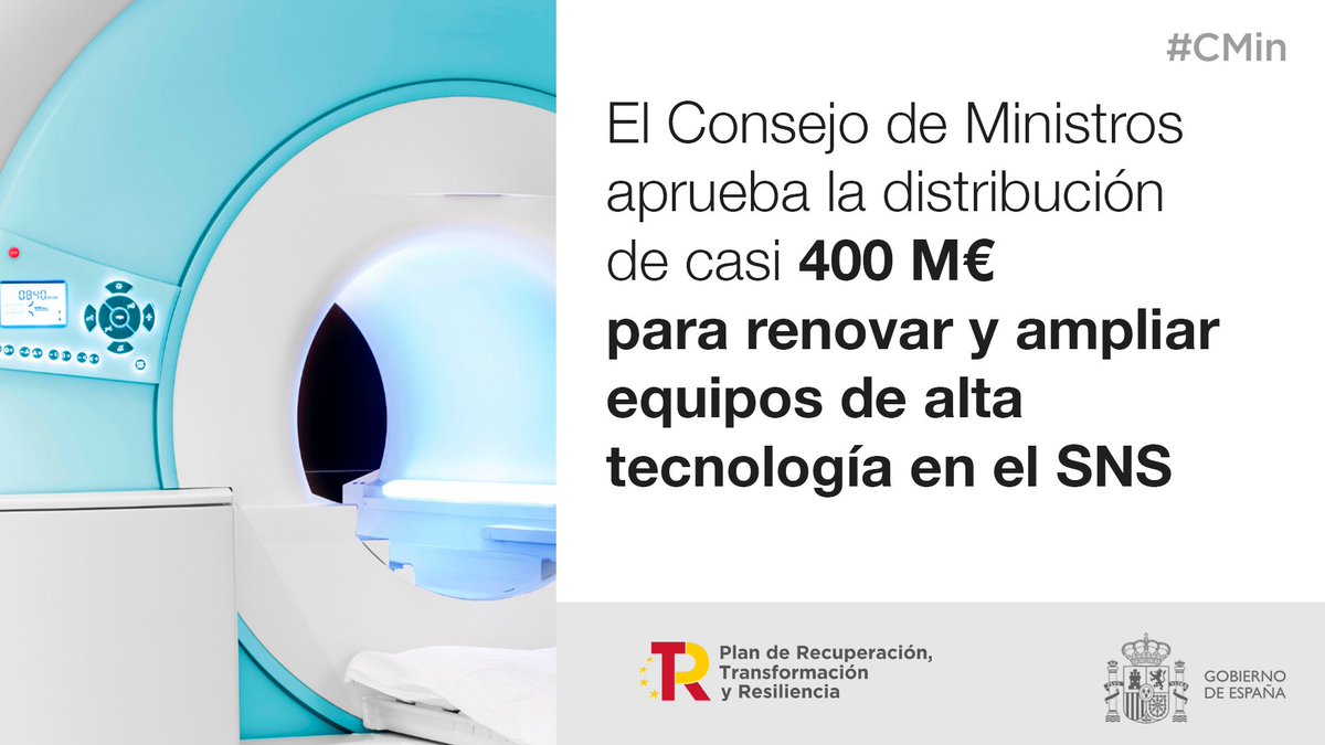 desdelamoncloa's tweet photo. El Ejecutivo da luz verde a la distribución de casi 400 M€ para equipos de alta tecnología en el SNS

✔️Esta inversión del #PlanINVEAT mejorará la capacidad diagnóstica y terapéutica, gracias a la detección temprana de patologías

ℹ️
https://t.co/kigUCcQvFQ

#PlanDeRecuperación https://t.co/jCBjZWHQG8