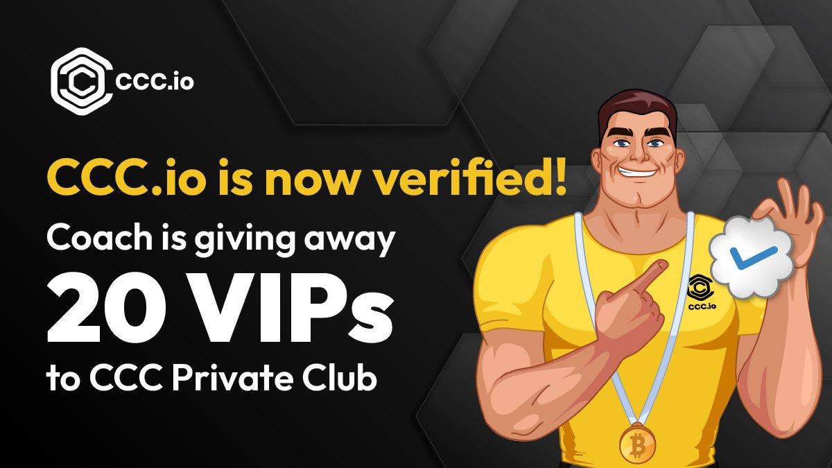 Crypto Coins Coach (@cryptocoincoach) on Twitter photo 🍾CCC.io is now verified on Twitter!
🤩To celebrate this event, Coach is giving away 20 VIPs to CCC Private #Trading Club!
Want to participate in the #giveaway? Easy!
☑️follow <a href="/CryptoCoinCoach/">Crypto Coins Coach</a>
☑️like & RT
Winners will be announced on June 13 🎊
Good luck!☘️ 🍾CCC.io is now verified on Twitter!
🤩To celebrate this event, Coach is giving away 20 VIPs to CCC Private #Trading Club!
Want to participate in the #giveaway? Easy!
☑️follow <a href="/CryptoCoinCoach/">Crypto Coins Coach</a>
☑️like & RT
Winners will be announced on June 13 🎊
Good luck!☘️