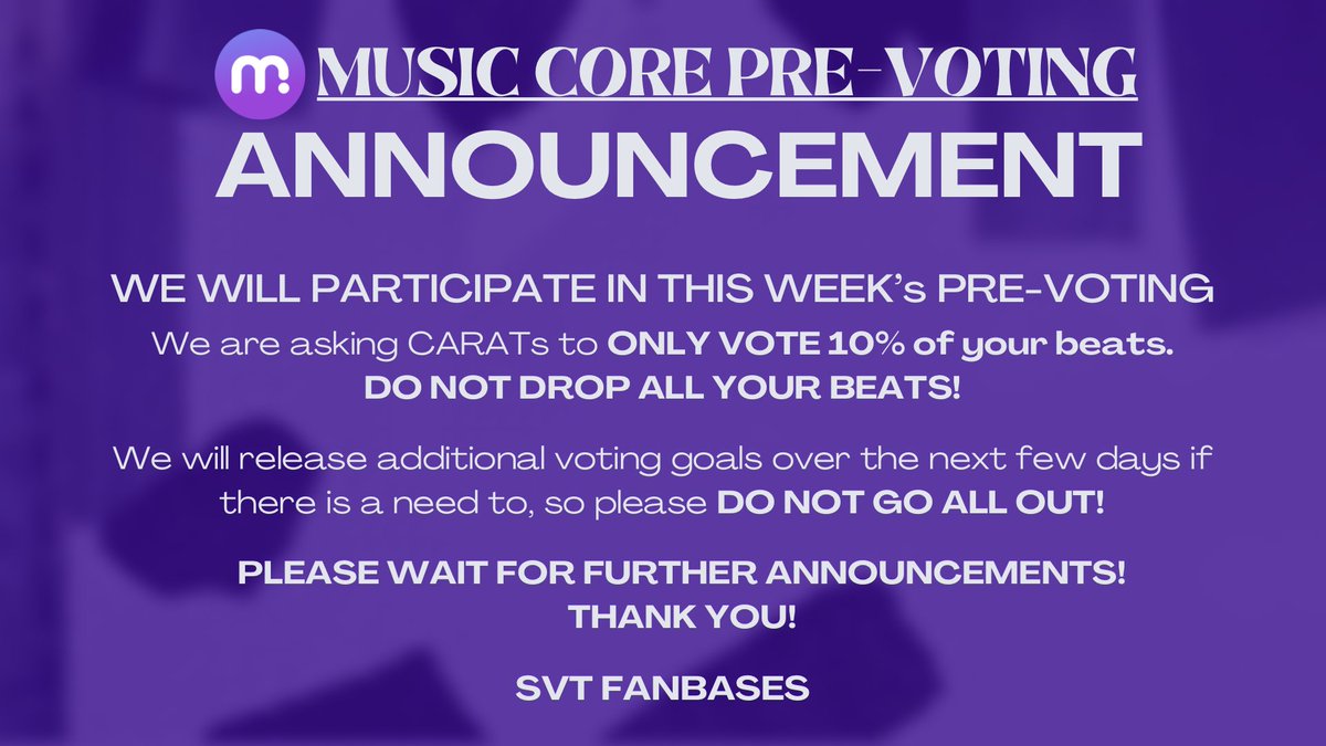 caratvotingcrew's tweet photo. ⚠️ MUSIC CORE PRE-VOTING ANNOUNCEMENT ⚠️
Please read carefully, CARATS!
@pledis_17 #SEVENTEEN
#FaceTheSun #SVT_HOT https://t.co/7IbGocQOsv