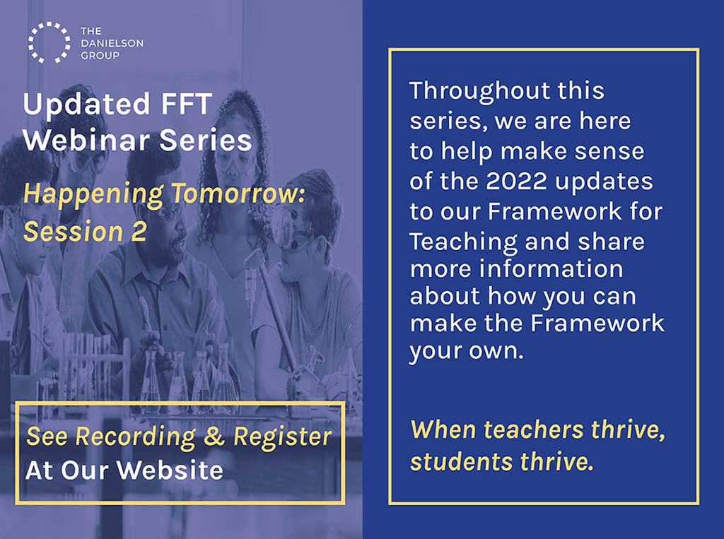 danielson_group's tweet photo. Did you join the first chat in our #FrameworkForTeaching (FFT) series discussing the updated resource & how it best supports students of today’s classrooms? Register for the next sessions & see recordings at https://t.co/Ki8Vj2SvDC
#TheDanielsonGroup #GreatTeaching #UpdatedFFT https://t.co/JDpyITE6tE