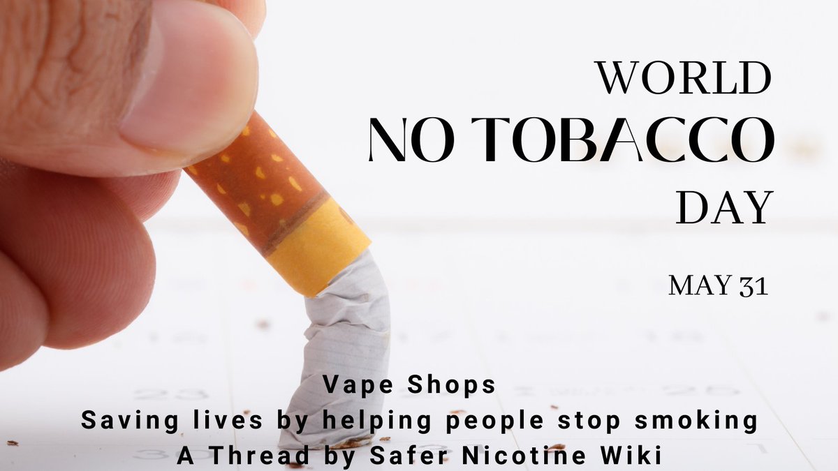 1/ 👇👇 THREAD 👇👇
Are vape shops important? Do they help consumers switch from deadly cigarettes to a safer alternative? That's the topic we're going to explore for #WorldNoTobaccoDay #WNTD22 #WVD22