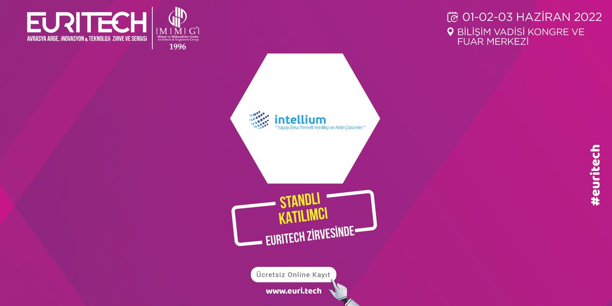 intelliumtr's tweet photo. We are at the 5. MMG @euritechsummit R &amp; D, Innovation &amp; Technology Summit and Exhibition, which will take place on June 1-3, in @bilisimvadisitr !

Free Registration Link: https://t.co/4fqe7eve00

#euritech #arge #inovasyon #teknoloji #gelecek #dönüşüm #bilişimvadisi #avrasya https://t.co/p8u7DCWekH
