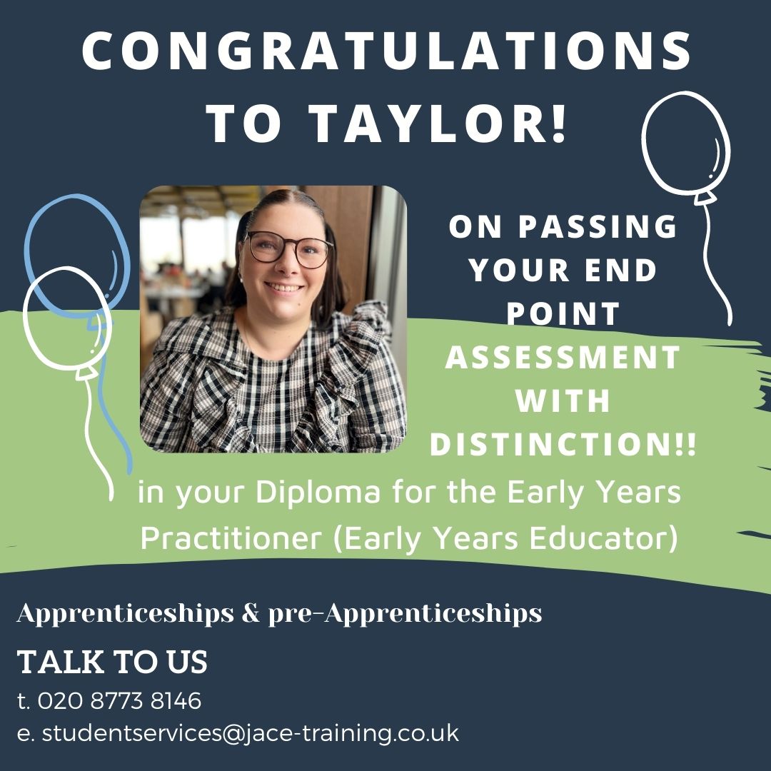 A huge Well Done to Taylor on passing her End Point Assessment with Distinction!! from all the team at JACE Training #welldone #endpointassessment #apprenticeships #jacetraining #trainingprovider #earlyyears #earlyyearspractitioner #earlyyearseducator #childcare #nurseryjobs